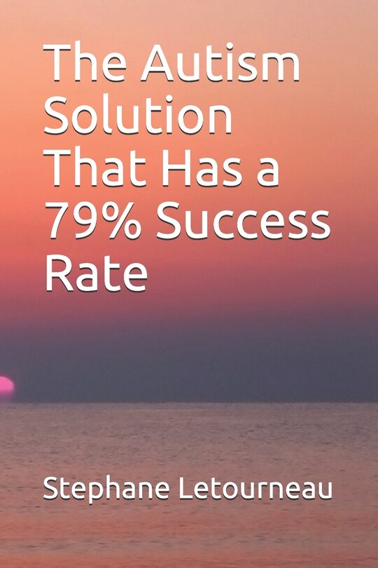 Couverture_The Autism Solution That Has a 79% Success Rate