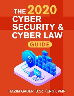 Front cover_The 2020 Cyber Security & Cyber Law Guide