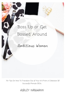 Front cover_Boss Up or Get Bossed Around