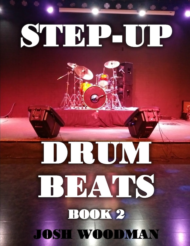 Step-Up Drum Beats: Book 2