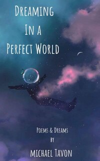 Front cover_Dreaming in a Perfect World