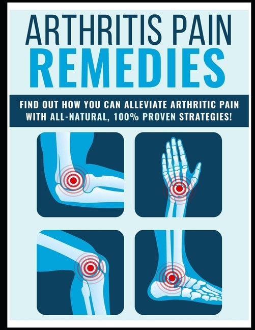 Couverture_Arthritis Pain Remedies