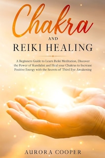 Couverture_Chakra and Reiki Healing