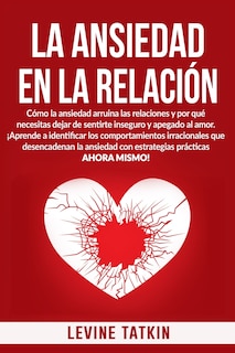 Front cover_La Ansiedad En La Relación