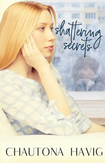 Front cover_Shattering Secrets