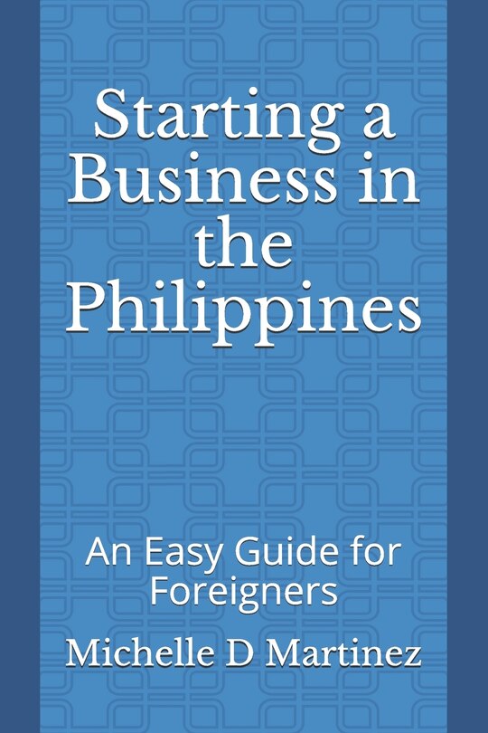 Front cover_Starting a Business in the Philippines
