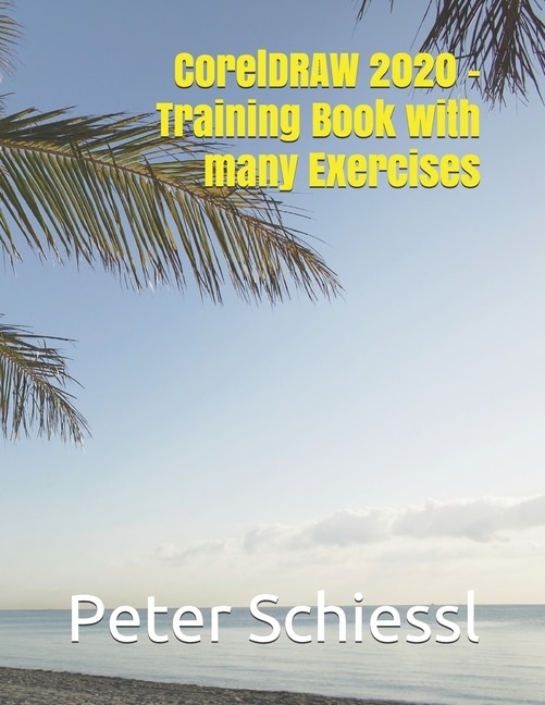Front cover_CorelDRAW 2020 - Training Book with many Exercises