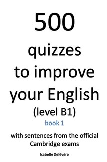 Front cover_500 quizzes to improve your English (level B1)