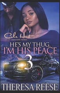 Couverture_He's My Thug, I'm His Peace 3