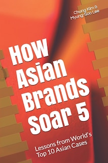 Front cover_How Asian Brands Soar 5