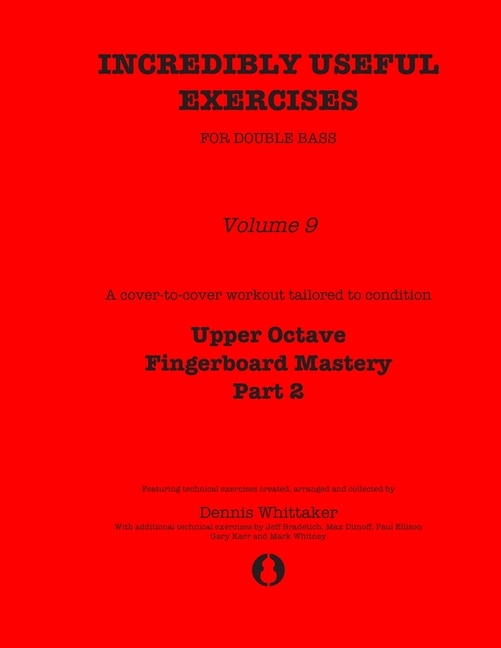Front cover_Incredibly Useful Exercises for Double Bass