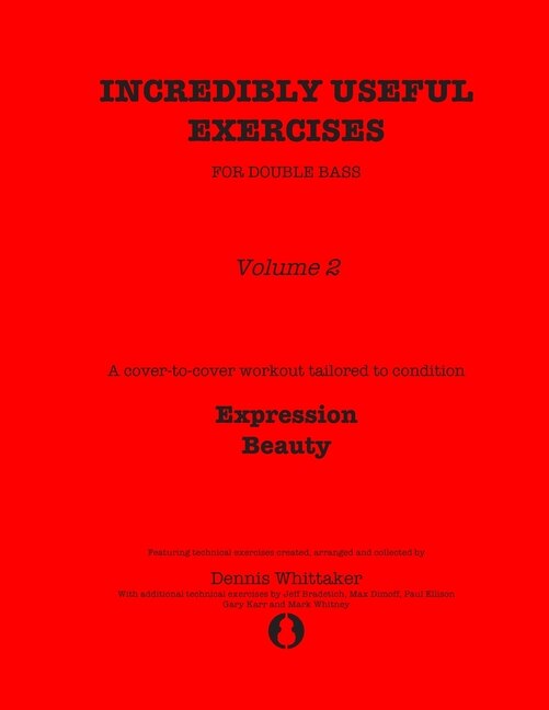 Front cover_Incredibly Useful Exercises for Double Bass