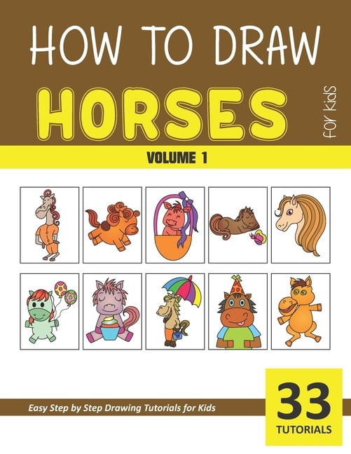 Couverture_How to Draw Horses for Kids - Volume 1