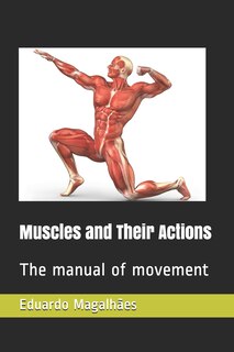 Couverture_Muscles and Their Actions