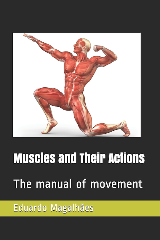 Couverture_Muscles and Their Actions