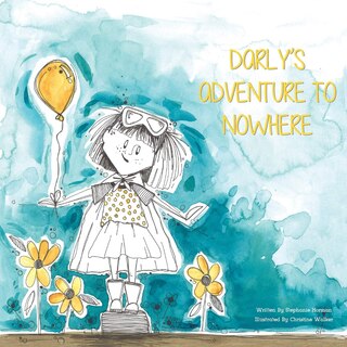 Front cover_Darly's Adventure To Nowhere