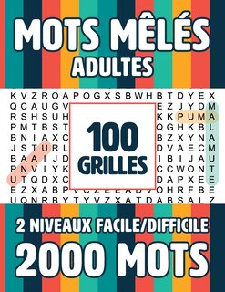 Couverture_Mots Meles Adultes 100 Grilles 2000 Mots
