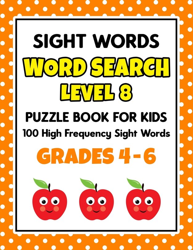 Front cover_SIGHT WORDS Word Search Puzzle Book For Kids - LEVEL 8