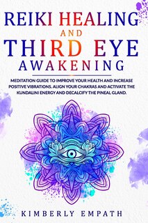 Front cover_Reiki Healing and Third Eye Awakening