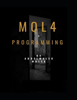 Couverture_Mql4 Programming by Abdelmalek malek