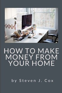 Front cover_How to Make Money From Home