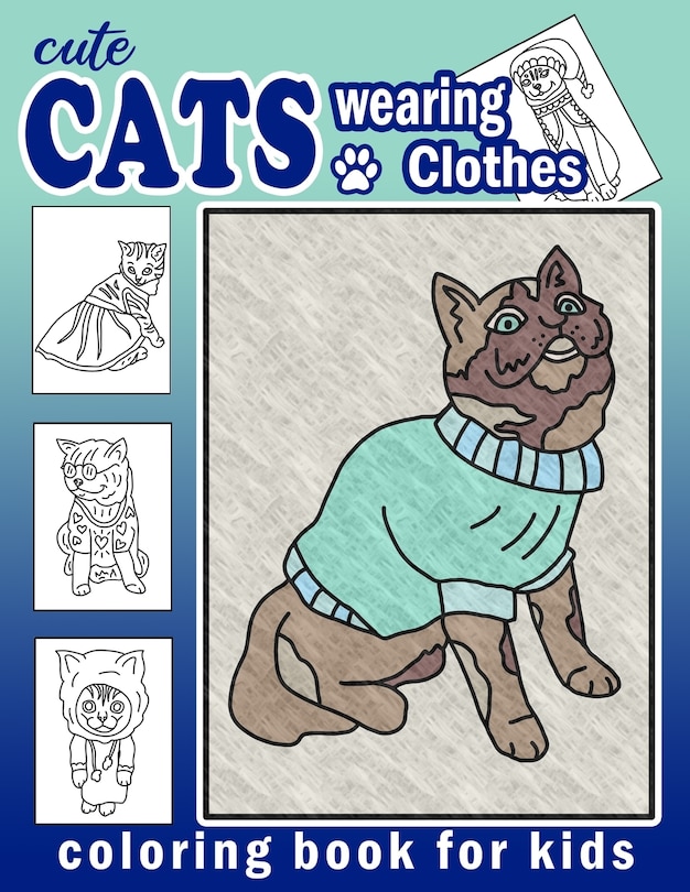 Front cover_Cute Cats Wearing Clothes Coloring Book