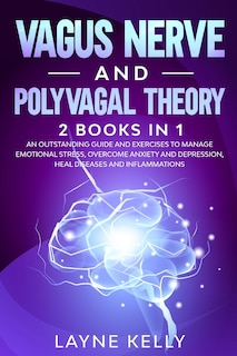 Front cover_Vagus Nerve and Polyvagal Theory