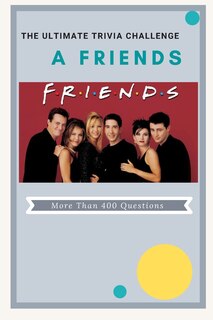 Couverture_A Friends The Ultimate Trivia Challenge