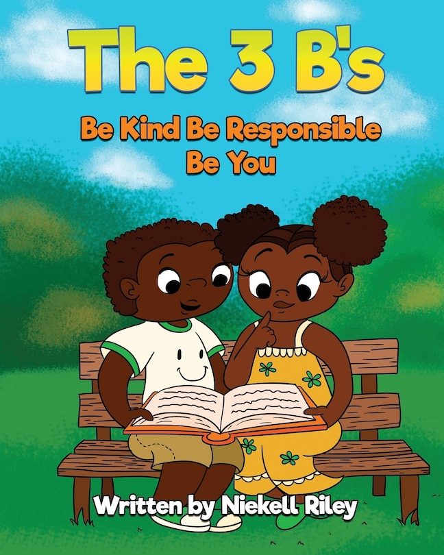Front cover_The 3 B's Be Kind, Be Responsible, Be You