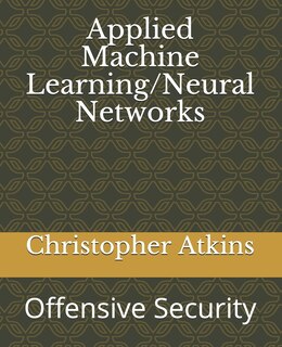 Front cover_Applied Machine Learning/Neural Networks
