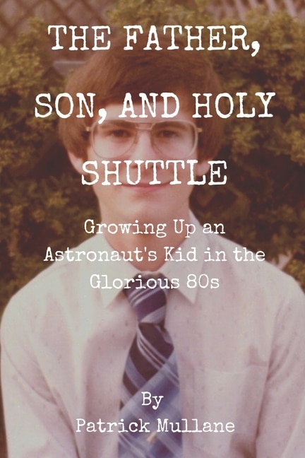 Couverture_The Father, Son, and Holy Shuttle