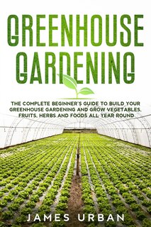 Front cover_Greenhouse Gardening