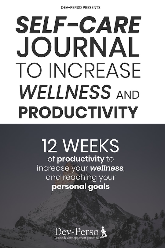 Couverture_Self-Care Journal To Increase Wellness and Productivity