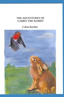 Front cover_The Adventures of Cabbit The Rabbit
