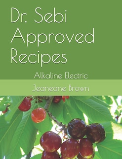 Couverture_Dr. Sebi Approved Recipes