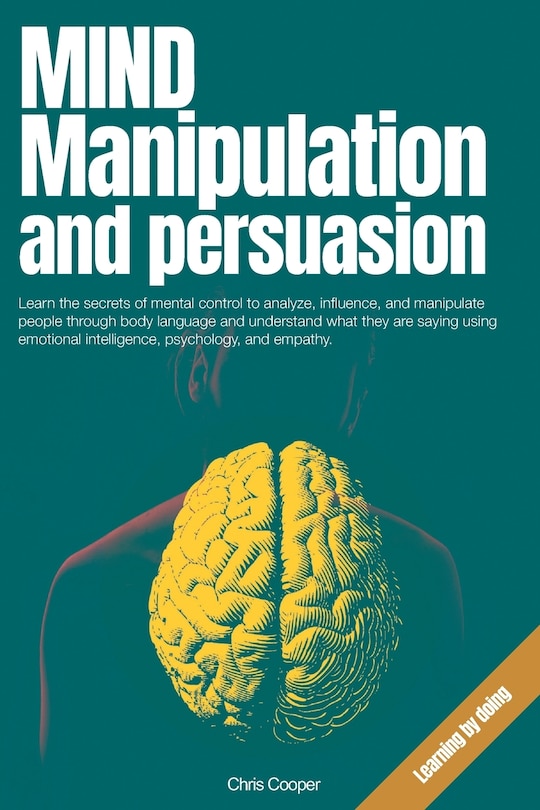 Front cover_Mind Manipulation and Persuasion