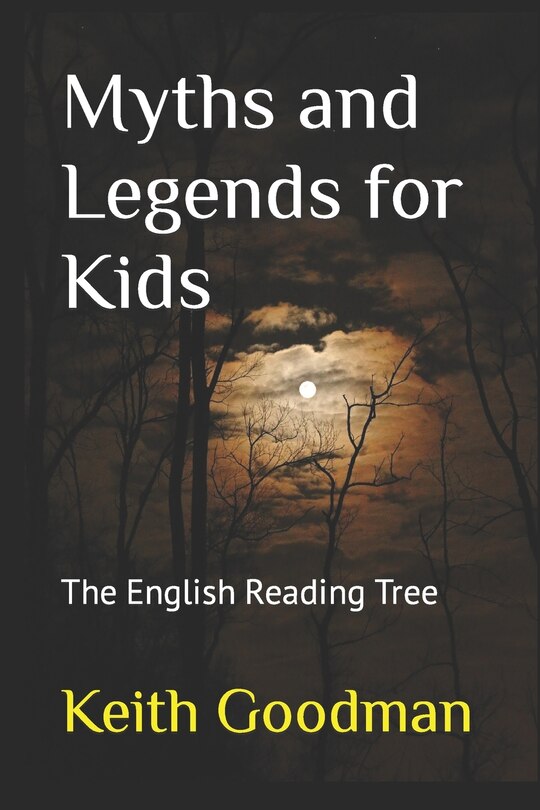 Front cover_Myths and Legends for Kids