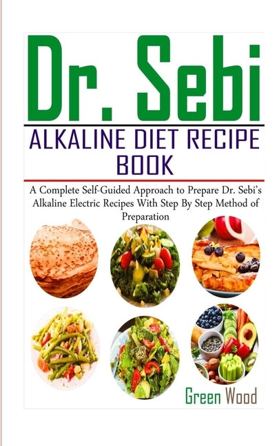 Couverture_Dr. Sebi Alkaline Diet Recipe Book