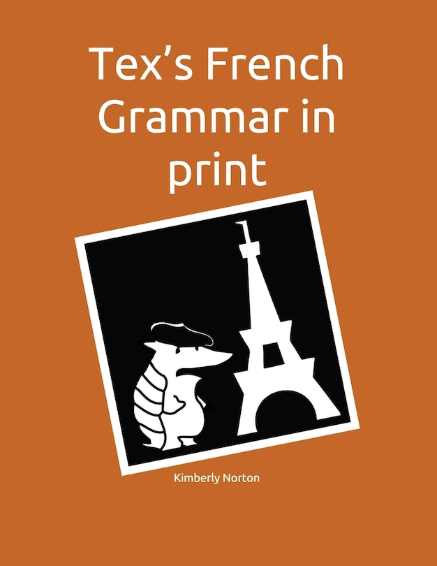 Front cover_Tex's French Grammar in print