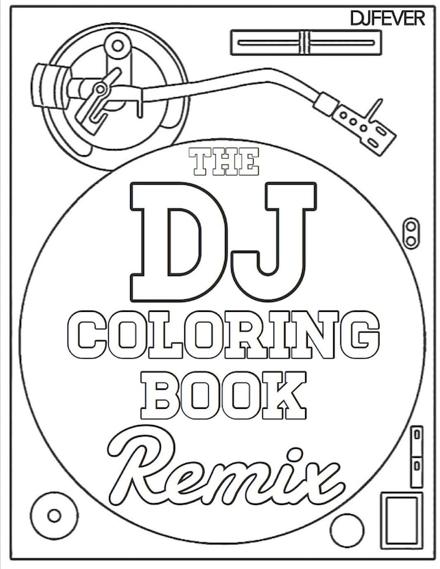 Couverture_The DJ Coloring Book (Remix)