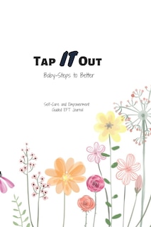 Couverture_Tap IT Out - Taking Baby-Steps to Better