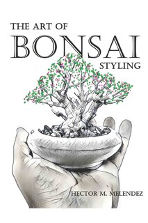 Front cover_The Art of Bonsai Styling