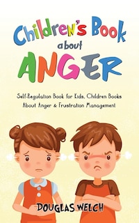 Front cover_Children's Book About Anger