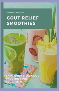 Couverture_Gout Relief Smoothies