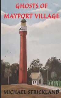 Couverture_Ghosts of Mayport Village