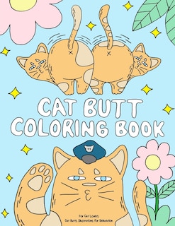 Front cover_Cat Butt Coloring Book