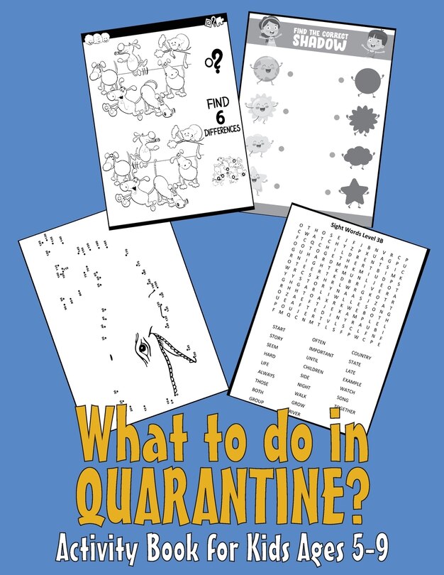 Couverture_What to do in QUARANTINE - Activity Book for Kids Ages 5-9
