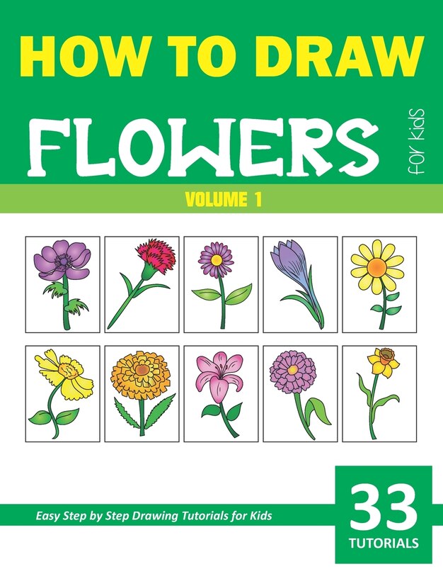 Front cover_How to Draw Flowers for Kids - Volume 1