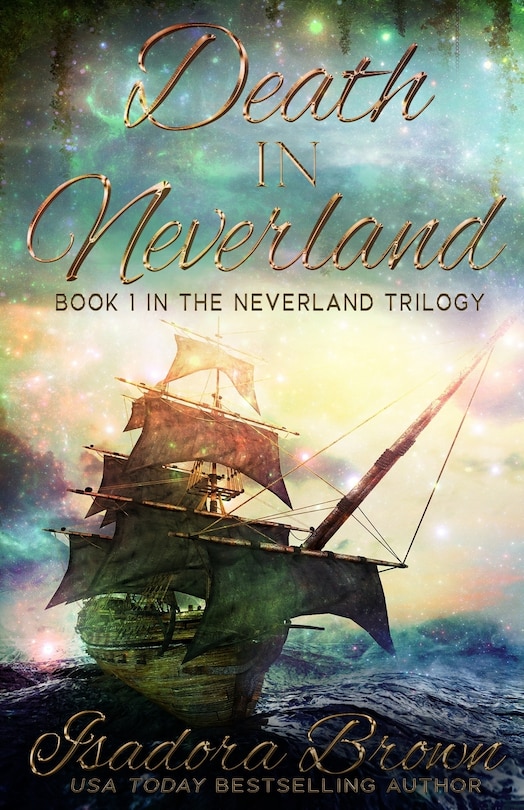 Death in Neverland: Book 1 in The Neverland Trilogy
