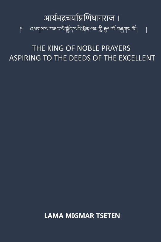 Front cover_The King of Noble Prayers Aspiring to the Deeds of the Excellent